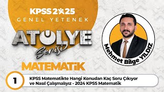 1  KPSS Matematikte Hangi Konudan Kaç Soru Çıkıyor ve Nasıl Çalışmalıyız   2025 KPSS Matematik [upl. by Wardle]