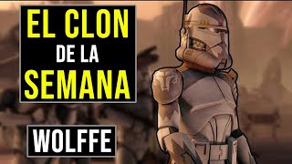 WOLFFE Toda su Historia TCW y Rebels  EL CLON de la SEMANA 2 [upl. by Skyler]