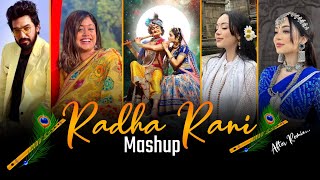 Radha Rani Bhajan Mashup  Radha Krishna Mashup 2023  Lofi Mix After Remix [upl. by Sacks]