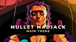 Mullet MadJack Main Theme HQ [upl. by Ytinav205]