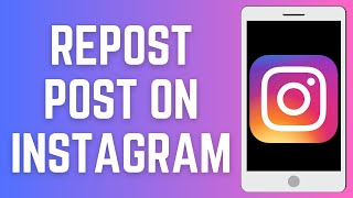 How To Repost Post On Instagram 2024 EASY IG Post Repost [upl. by Birdella337]