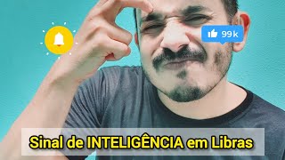 Sinal de INTELIGÊNCIA em Libras [upl. by Naeruat]