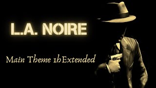 LA Noire OST  Soundtrack  Main Theme Alternate 1h Extended  Rockstar Games  Andrew Hale  2011 [upl. by Bartel]