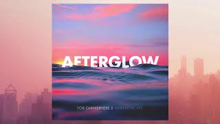 Afterglow for Omnisphere 2 with Keyscape Full Mix [upl. by Lenrad]