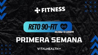 Llamada RETO 90 Fit 20 🏋️‍♂️  Primera Semana ✅ [upl. by Aiveneg140]