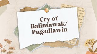 Cry of BalintawakPugad Lawin TEAM 5 [upl. by Niki]