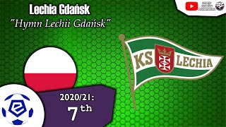 Lechia Gdańsk Anthem [upl. by Melisent]