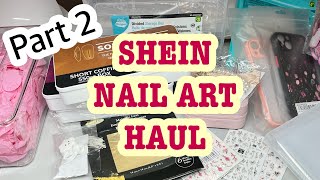 SHEIN NAIL ART HAUL PART 2 [upl. by Ailema]