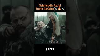 Salahuddin Ayubi Faate AsKalan status part 1 salahuddinayyubi turkishseries aedits [upl. by Venuti]