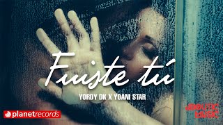 EL YORDY DK x YOANI STAR x MICHEL BOUTIC  Fuiste Tu Video Oficial [upl. by Enidaj661]