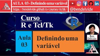 R amp TclTk  Aula03  Definindo uma variável [upl. by Latia]