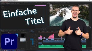 Adobe Premiere Pro  Einfache Titel  Deutsch [upl. by Randa]