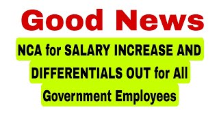 Good News NCA for Government Agencies Salary Differential and Salary Increase released by DBM [upl. by Cyn83]