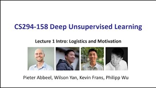 L1 Introduction  CS294158 SP24 Deep Unsupervised Learning  UC Berkeley Spring 2024 [upl. by Melquist492]