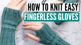 How to knit fingerless gloves for beginners  Really easy pattern you can knit flat [upl. by Eidnahs564]