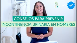 ¿Cómo prevenir la incontinencia urinaria en hombres [upl. by Zerline493]