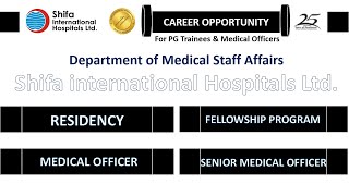 Shifa International Hospital  Islamabad  Residency  Fellowship  Medical Officer  SMO [upl. by Rugen488]