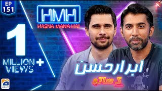 Hasna Mana Hai  Tabish Hashmi  Abrar Hassan  Ep 151  Digitally Presented by Master Paints [upl. by Enaffit]