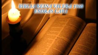 Biblia HabladaBIBLIA REINA VALERA 1960 ESDRAS CAP 3 [upl. by Netsrak]