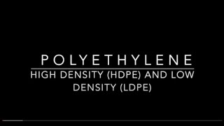 HDPE and LDPE [upl. by Dinan]