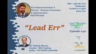 “Lead Err” by Mr Venkatanarasimhan R Director – Business Promotions amp Administration MIZUHO Bank [upl. by Aneed394]