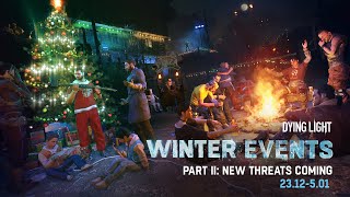 Dying Light  More Winter Events  Trailer [upl. by Jacquet650]