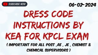 KPCL EXAM  DRESS CODE INFORMATION  IMPORTANT FOR ALL POST  AE JE CHEMIST amp CHEMICAL SUPERVISOR [upl. by Atikin]