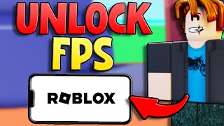 How To Increase FPS On Roblox MOBILE IOS  ANDROID  Roblox FPS Unlocker Mobile [upl. by Terraj853]