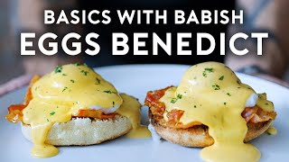 Mastering Eggs Benedict English Muffins amp Hollandaise from Scratch  Basics with Babish [upl. by Schonfeld]