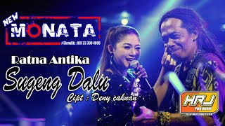 NEW MONATA  SUGENG DALU  RATNA ANTIKA  HRJ AUDIO [upl. by Warfeld442]