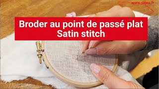 Broderie point passéplat  Embroidery Satin stitch [upl. by Lal]