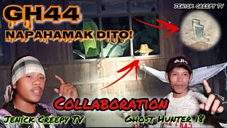 Bahay na napahamak si GH44  Aswang Nagparamdam  Collaboration  Jenick Creepy TV  Ghost Hunter 18 [upl. by Nitram]