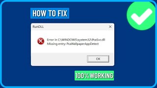 How to Fix PcaSvcdll Missing entry PcaWallpaperAppDetect Error in Windows 11 [upl. by Pietro109]