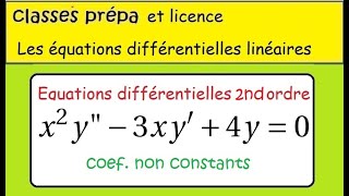 Équations diff second ordre Prépa CPGE MPSI PCSI2 x²y3xy1x²4y0 coef non constants [upl. by Enneibaf]