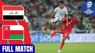 Full Match  AFC Asian Qualifiers™️ Road To 26  Group B  Iraq vs Oman [upl. by Yran]