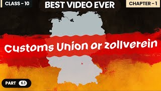 Customs Union or Zollverein I Class 10 I History I The Rise of Nationalism in Europe I Part 61 [upl. by Curnin]