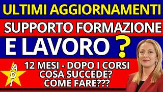 Supporto Formazione e Lavoro  SFL Cosa Succede Dopo i 12 Mesi di Formazione Pagamenti SFL INPS [upl. by Aicatsanna278]