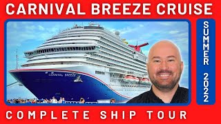 Carnival Breeze Complete Ship Tour 2022 [upl. by Gerson963]