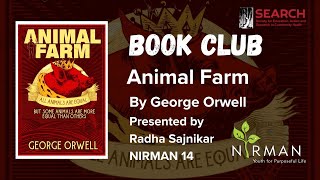 Animal Farm by George Orwell  Book Club by Radha Sajanikar  NIRMAN Batch 14 [upl. by Anora]