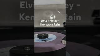 Elvis Presley  Kentucky Rain 45 vinyl music vinyl rock 45rpm elvispresley goodmusic [upl. by Sucramal]