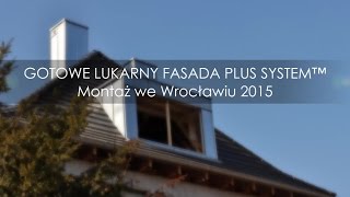 Montaż Gotowych Lukarn Fasada Plus System™ [upl. by Schwarz257]