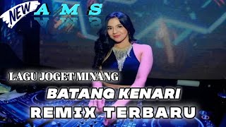 LAGU JOGET MINANG  BATANG KENARI REMIX TERBARU [upl. by Alba]