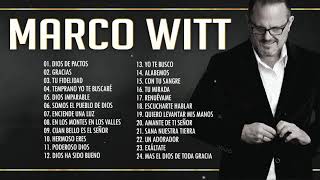 2 HORAS CON LO MEJOR DE MARCOS WITT EN ADORACIÓN  MARCOS WITT SUS MEJORES ÉXITOS [upl. by Drusi923]