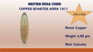 British India Quarter Anna Coin of 1911 [upl. by Nataline275]