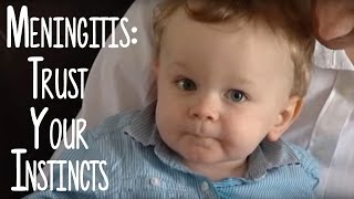 Parents Meningitis Warning  Trust Your Instincts  Meningitis Now [upl. by Maletta]