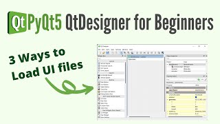 QtDesigner tutorial for Complete Beginners  Overview of PyQt5 QtDesigner  3 Ways to Load UI Files [upl. by Arvad]