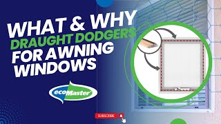 Draught Dodgers for Wind Out  Awning Windows  What is it and why do I need it  by ecoMaster [upl. by Selestina]