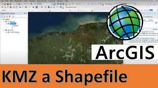 ArcGIS Conversión de KMZ a shapefile SHP y activar mapa base [upl. by Shaylyn]