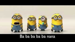 Despicable Me 2  Minions Banana Song Lyrics [upl. by Eidroj680]