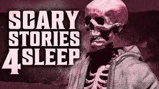 25 True Scary Stories to Make You Sleep with the Lights On [upl. by Thar]